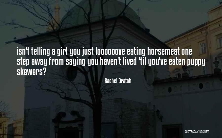 Paan Singh Tomar Quotes By Rachel Dratch Paan Singh Tomar Quotes By Rachel Dratch
