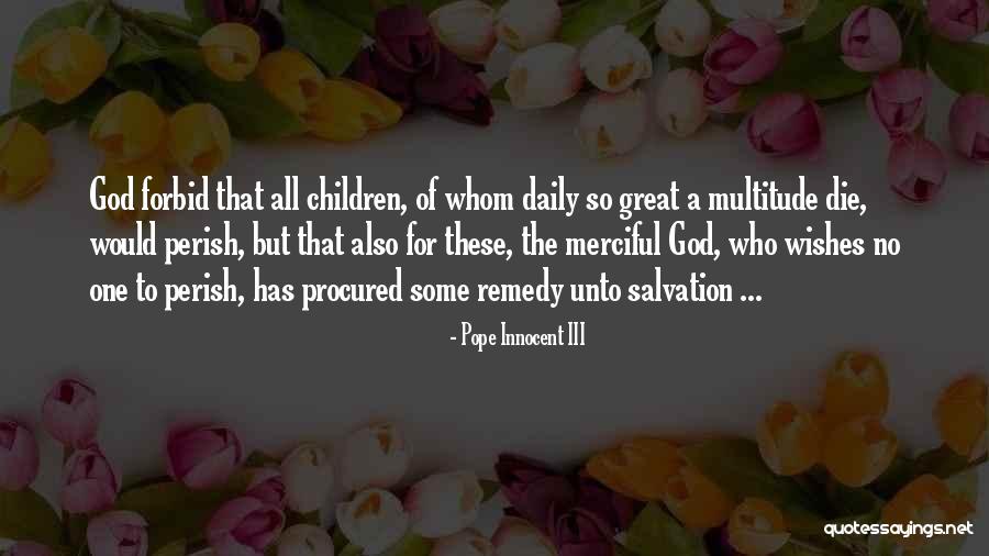 Paano Humingi Ng Tawad Sa Girlfriend Quotes By Pope Innocent III Paano Humingi Ng Tawad Sa Girlfriend Quotes By Pope Innocent III