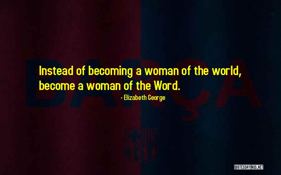 Paano Pumayat Quotes By Elizabeth George Paano Pumayat Quotes By Elizabeth George