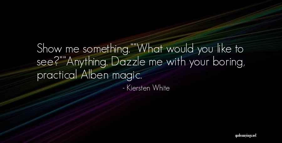Paas National Quotes By Kiersten White Paas National Quotes By Kiersten White