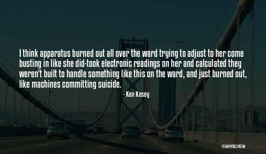 Paashaus Quotes By Ken Kesey Paashaus Quotes By Ken Kesey