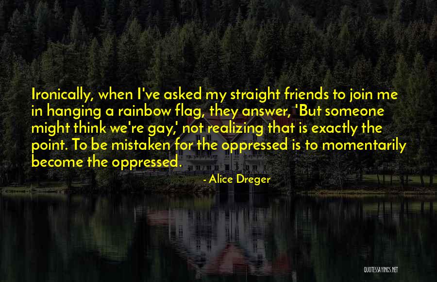Paaske Hovedretter Quotes By Alice Dreger Paaske Hovedretter Quotes By Alice Dreger