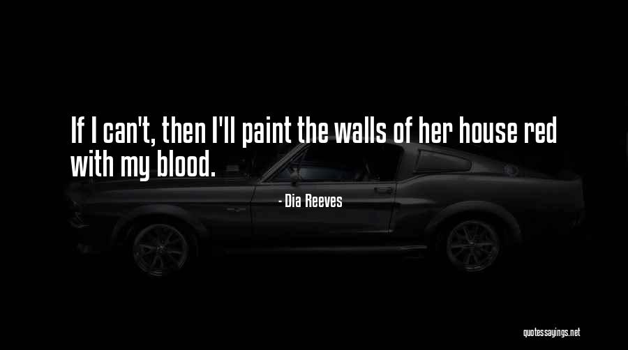 Pabitra Entertainment Quotes By Dia Reeves Pabitra Entertainment Quotes By Dia Reeves