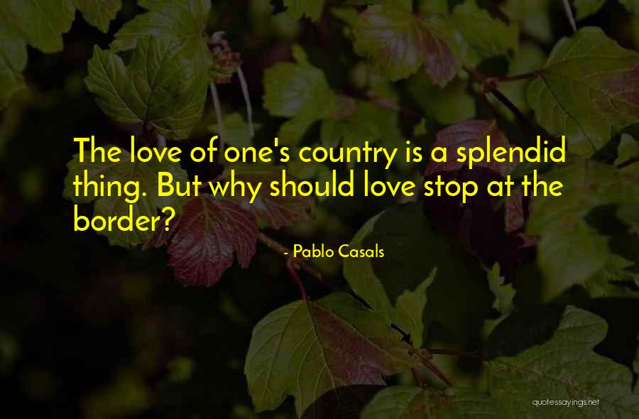 Pablo Casals Quotes 1000274