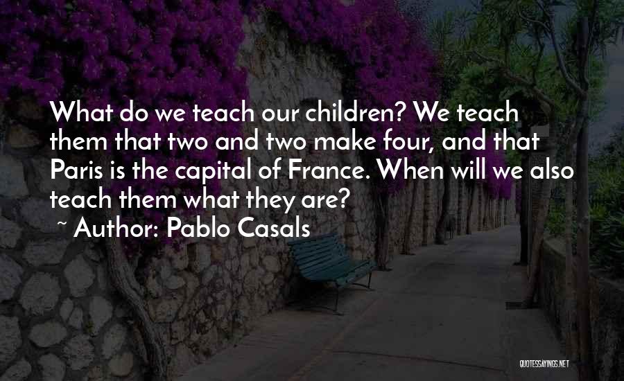 Pablo Casals Quotes 1055513