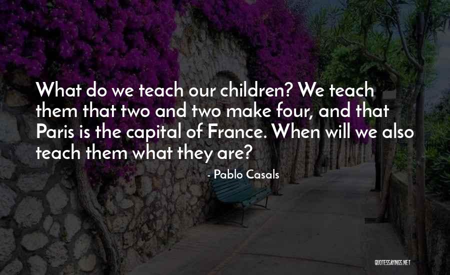 Pablo Casals Quotes 1055513