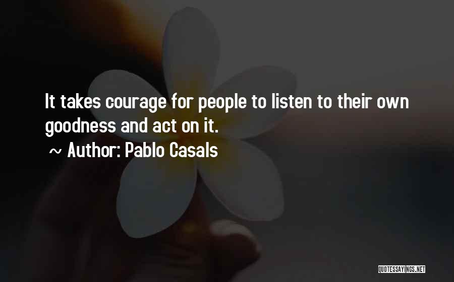 Pablo Casals Quotes 1245377
