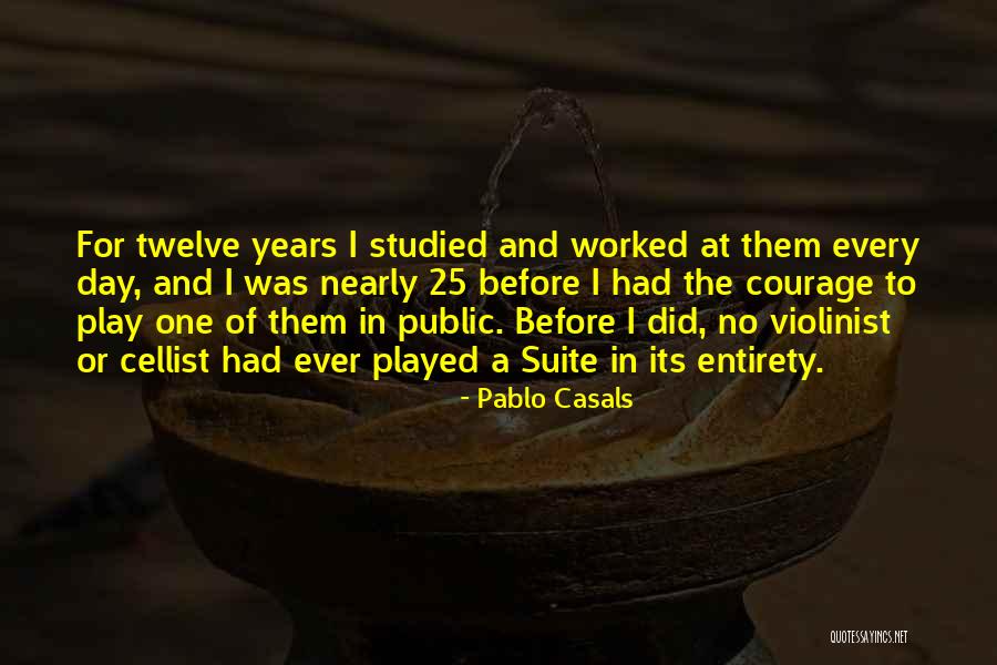 Pablo Casals Quotes 1265358 Pablo Casals Quotes 1265358