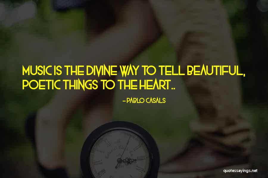 Pablo Casals Quotes 1502418 Pablo Casals Quotes 1502418