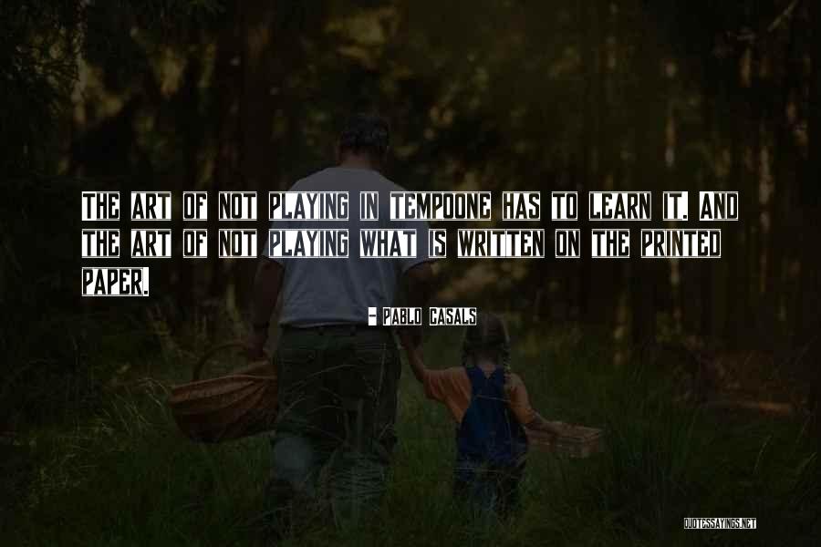 Pablo Casals Quotes 1622141 Pablo Casals Quotes 1622141