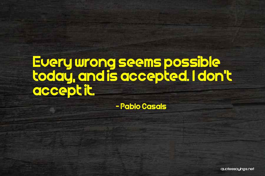 Pablo Casals Quotes 2253296 Pablo Casals Quotes 2253296