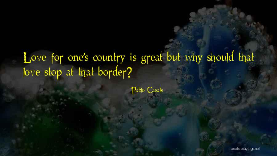 Pablo Casals Quotes 460204 Pablo Casals Quotes 460204