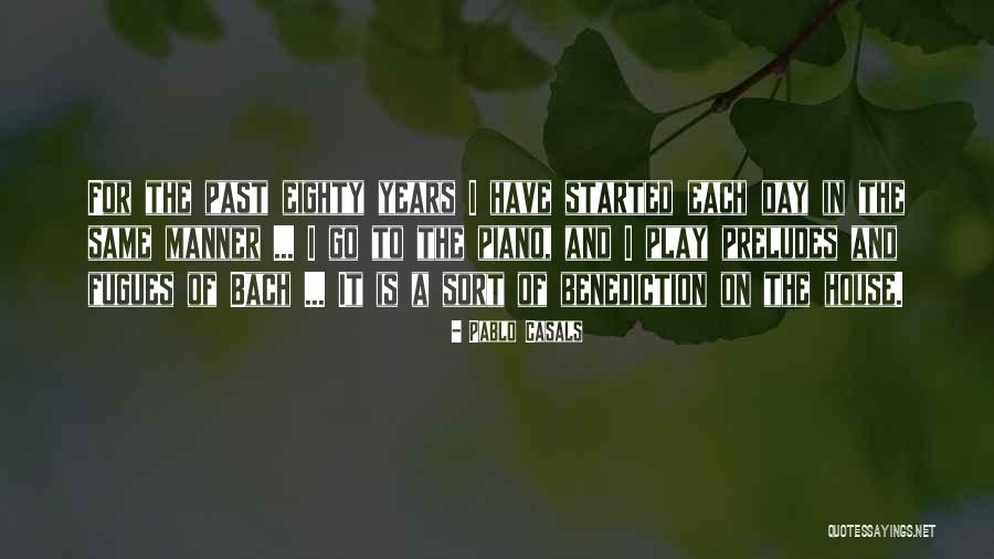 Pablo Casals Quotes 732291 Pablo Casals Quotes 732291