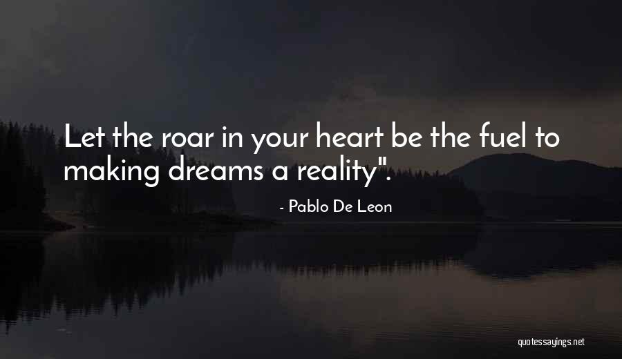Pablo De Leon Quotes 151767 Pablo De Leon Quotes 151767