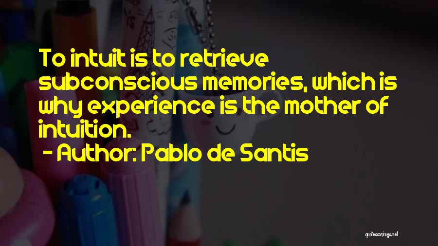 Pablo De Santis Quotes 1471861
