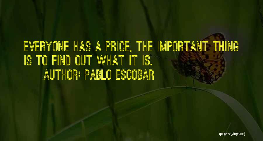 Pablo Escobar Quotes 1431159