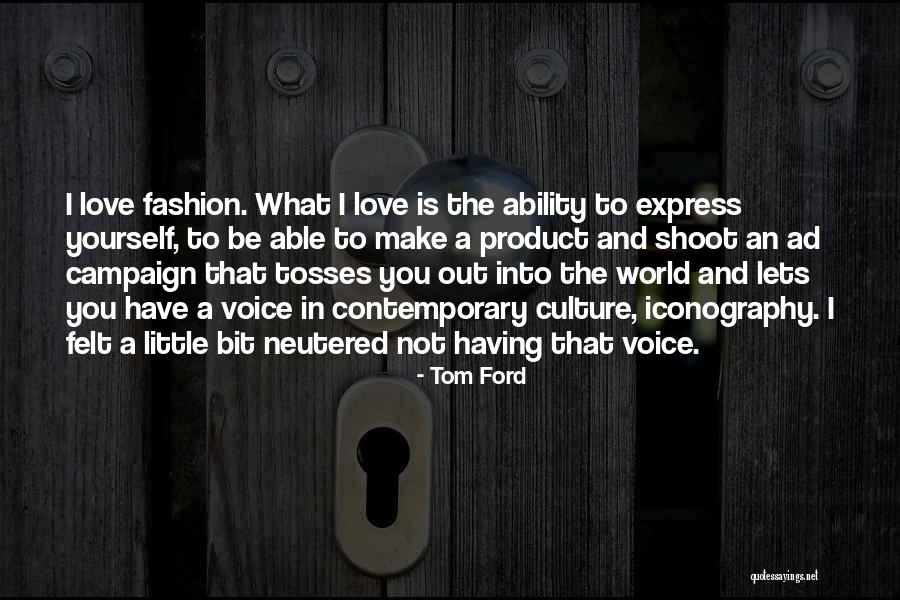Pablo Francisco Bits And Pieces Quotes By Tom Ford Pablo Francisco Bits And Pieces Quotes By Tom Ford