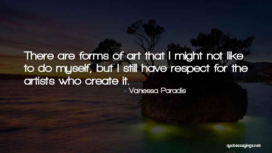 Pablo Francisco Bits And Pieces Quotes By Vanessa Paradis Pablo Francisco Bits And Pieces Quotes By Vanessa Paradis