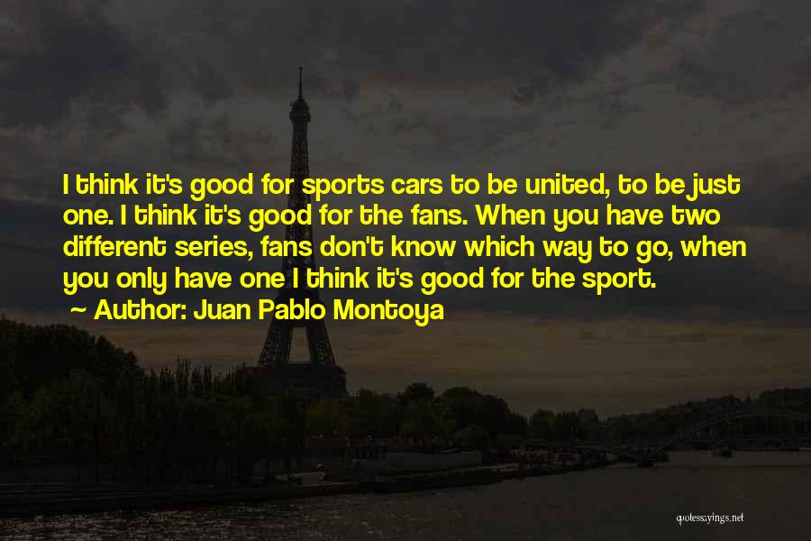 Pablo Montoya Quotes By Juan Pablo Montoya