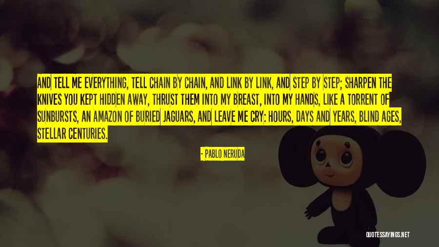 Pablo Neruda Quotes 1860136 Pablo Neruda Quotes 1860136