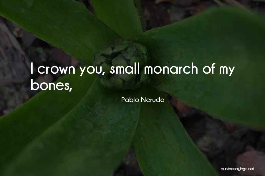 Pablo Neruda Quotes 1875869 Pablo Neruda Quotes 1875869