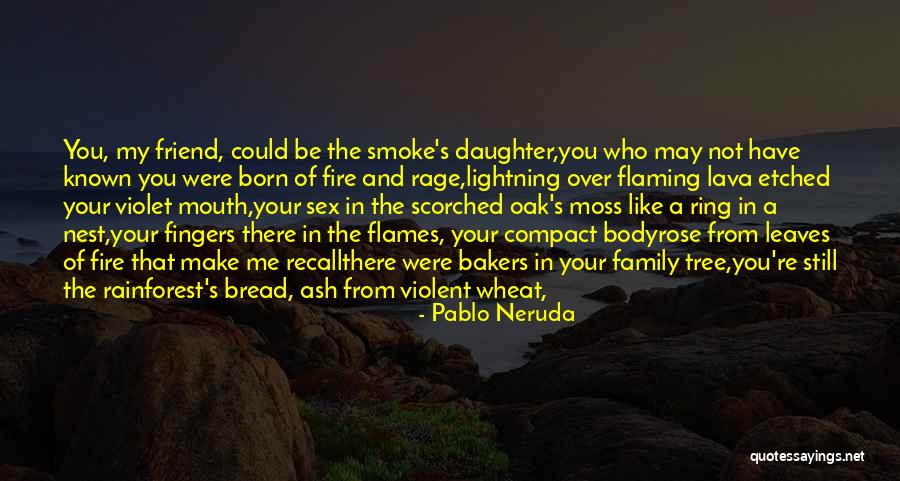 Pablo Neruda Quotes 570958 Pablo Neruda Quotes 570958