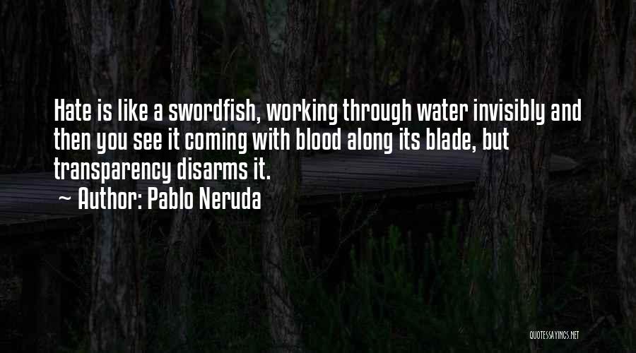 Pablo Neruda Quotes 903595