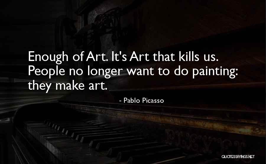 Pablo Picasso Quotes 1897108 Pablo Picasso Quotes 1897108