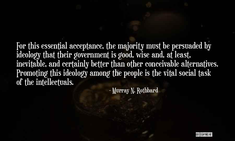 Pablos Cedar Quotes By Murray N. Rothbard Pablos Cedar Quotes By Murray N. Rothbard