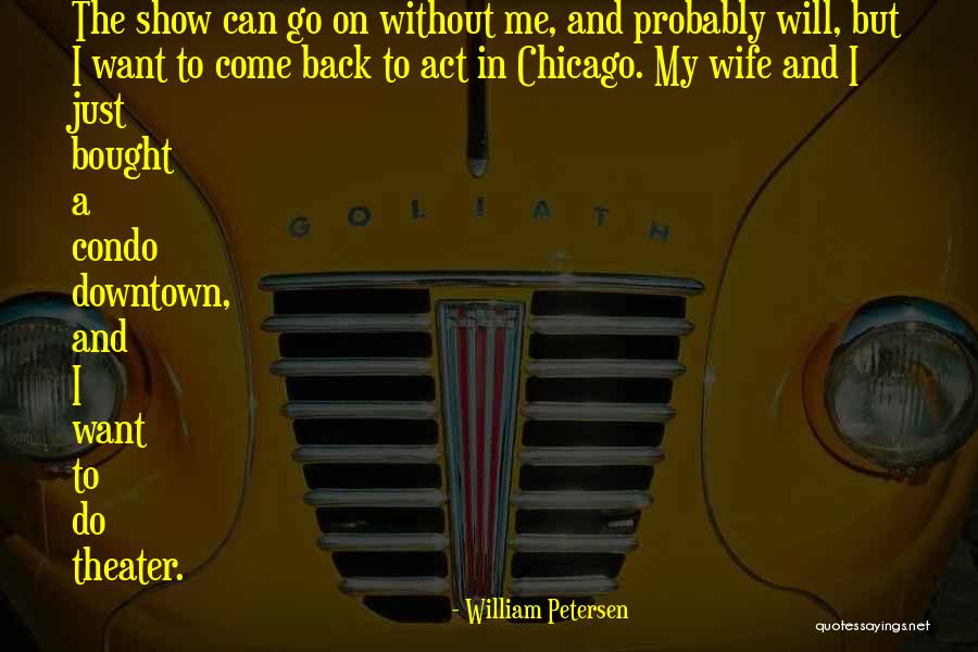 Pabona Quotes By William Petersen Pabona Quotes By William Petersen