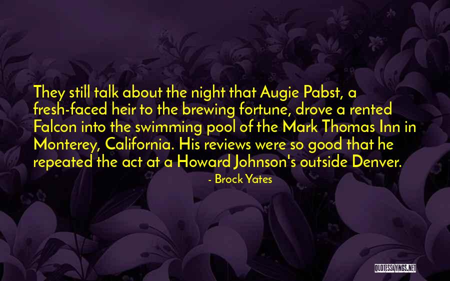 Pabst Quotes By Brock Yates Pabst Quotes By Brock Yates