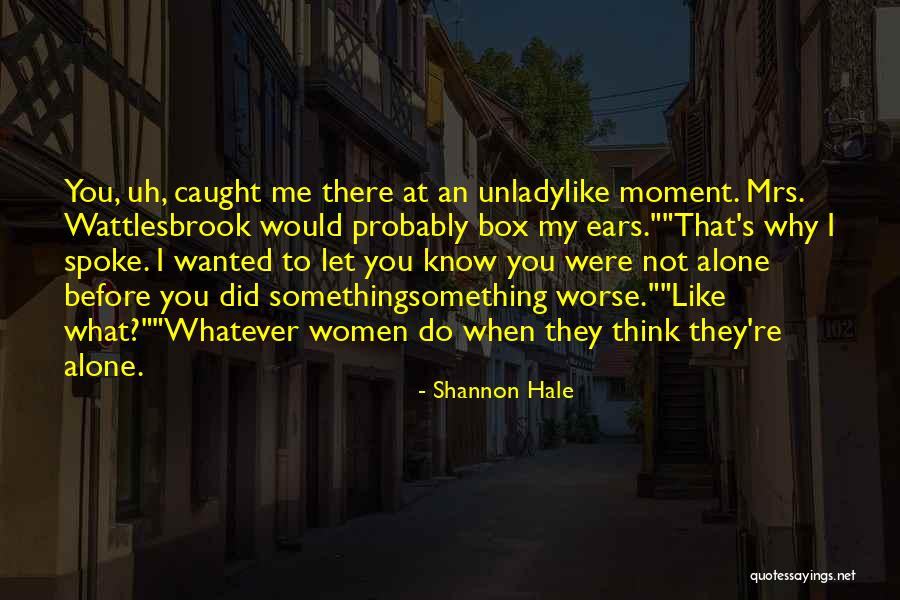 Pabustan Family Quotes By Shannon Hale Pabustan Family Quotes By Shannon Hale