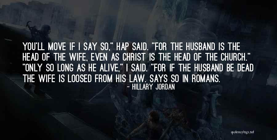 Pacaldo Orthopedic Quotes By Hillary Jordan Pacaldo Orthopedic Quotes By Hillary Jordan