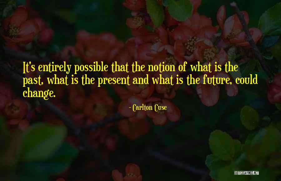 Pacatosul Quotes By Carlton Cuse Pacatosul Quotes By Carlton Cuse