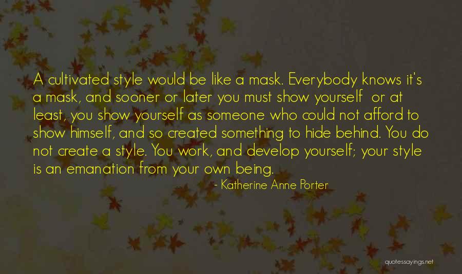 Pacatul Si Quotes By Katherine Anne Porter Pacatul Si Quotes By Katherine Anne Porter