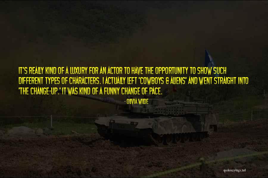 Pace Of Change Quotes By Olivia Wilde Pace Of Change Quotes By Olivia Wilde