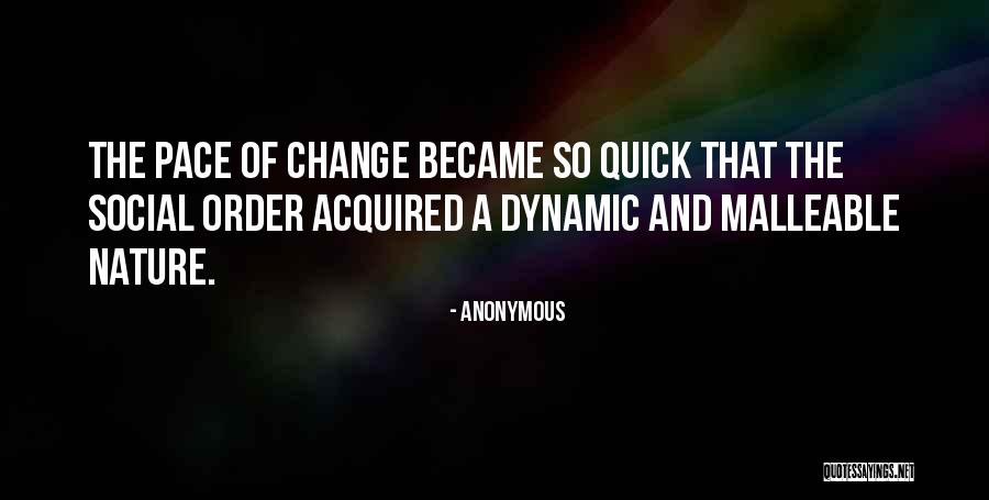Pace Of Nature Quotes By Anonymous Pace Of Nature Quotes By Anonymous