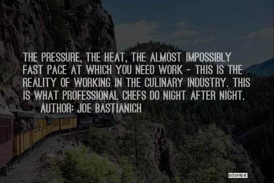 Pace Quotes By Joe Bastianich