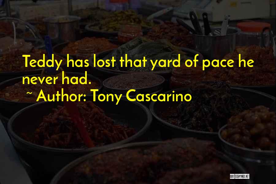 Pace Quotes By Tony Cascarino