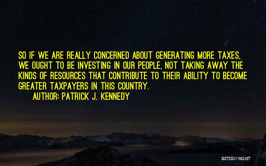 Paceart Quotes By Patrick J. Kennedy