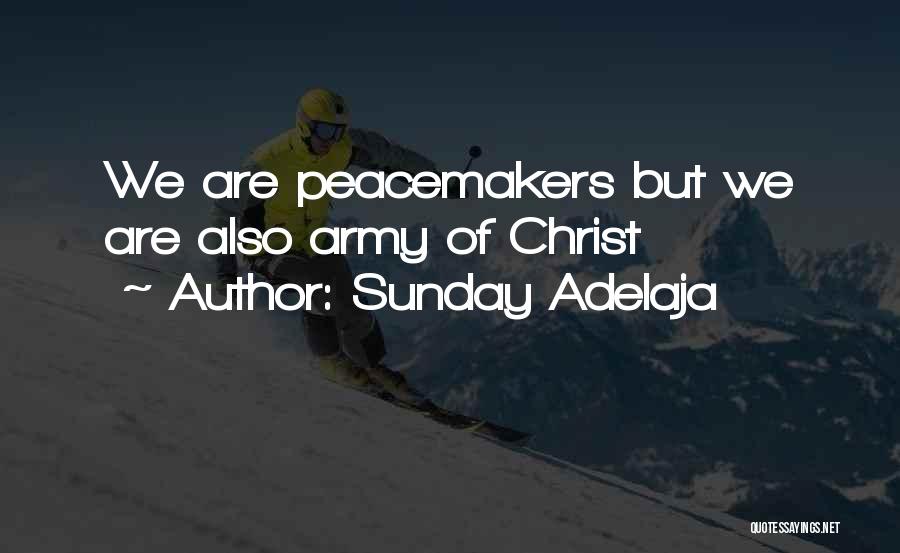 Pacemaker Quotes By Sunday Adelaja