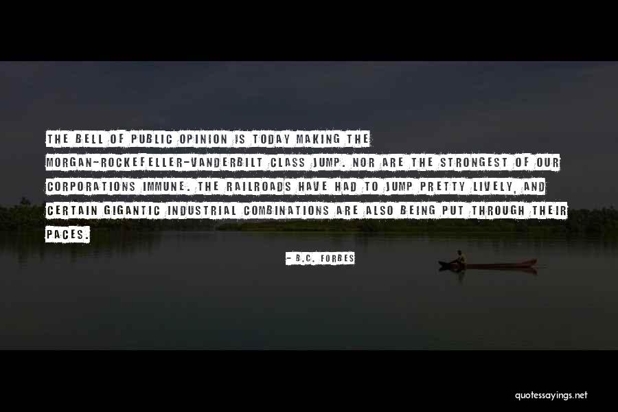 Paces Quotes By B.C. Forbes Paces Quotes By B.C. Forbes