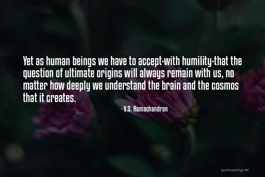 Pacha Mama Quotes By V.S. Ramachandran Pacha Mama Quotes By V.S. Ramachandran