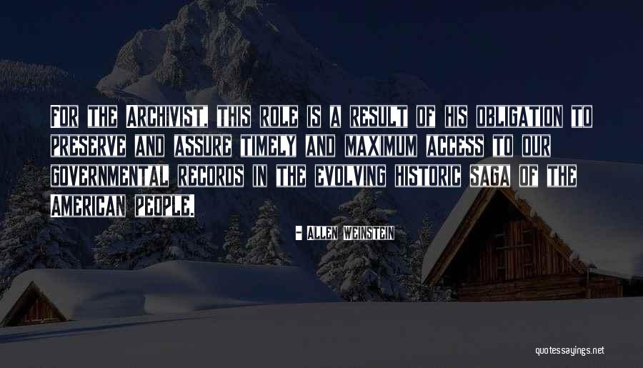 Pachacutec Pass Quotes By Allen Weinstein Pachacutec Pass Quotes By Allen Weinstein