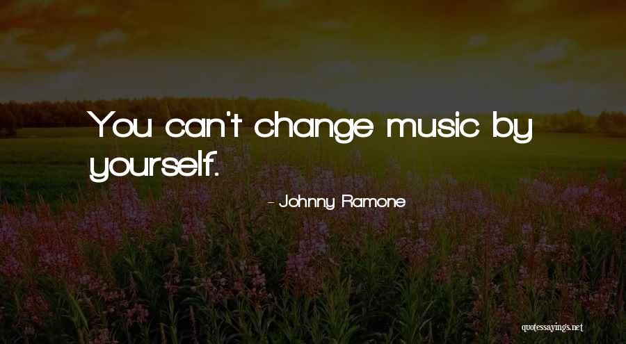 Pachacutec Pass Quotes By Johnny Ramone Pachacutec Pass Quotes By Johnny Ramone