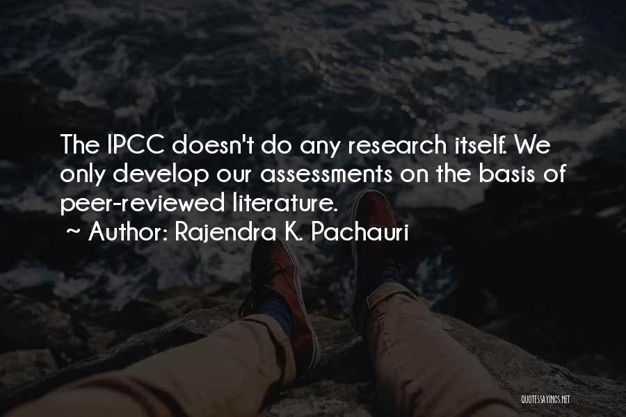 Pachauri Quotes By Rajendra K. Pachauri