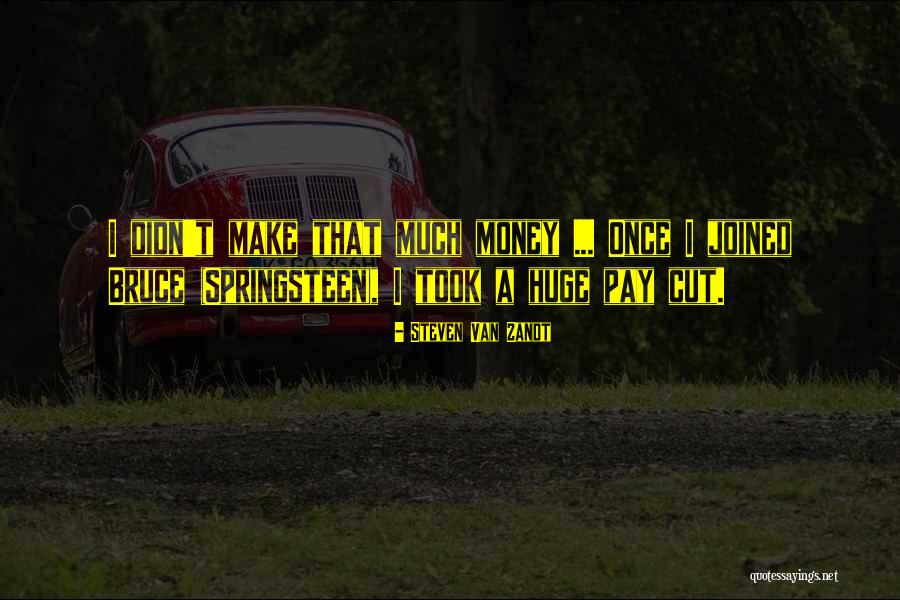 Pachino Hill Quotes By Steven Van Zandt Pachino Hill Quotes By Steven Van Zandt
