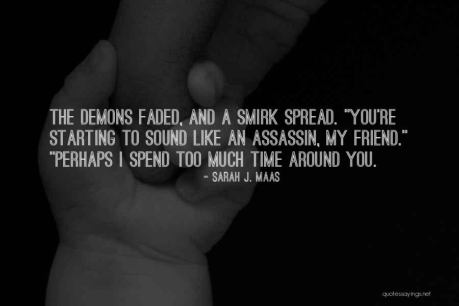Pachner Farms Quotes By Sarah J. Maas Pachner Farms Quotes By Sarah J. Maas