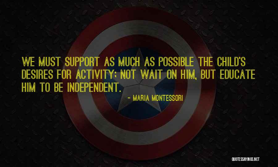 Pachona Fruta Quotes By Maria Montessori Pachona Fruta Quotes By Maria Montessori