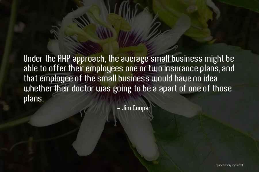 Pachuca Quotes By Jim Cooper Pachuca Quotes By Jim Cooper